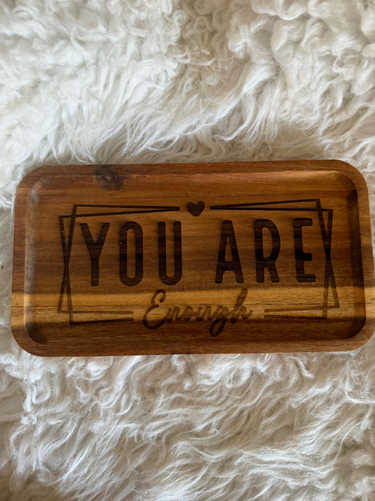 You Are Enough
